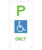 Disabled Parking Only from Classic Architectural Group