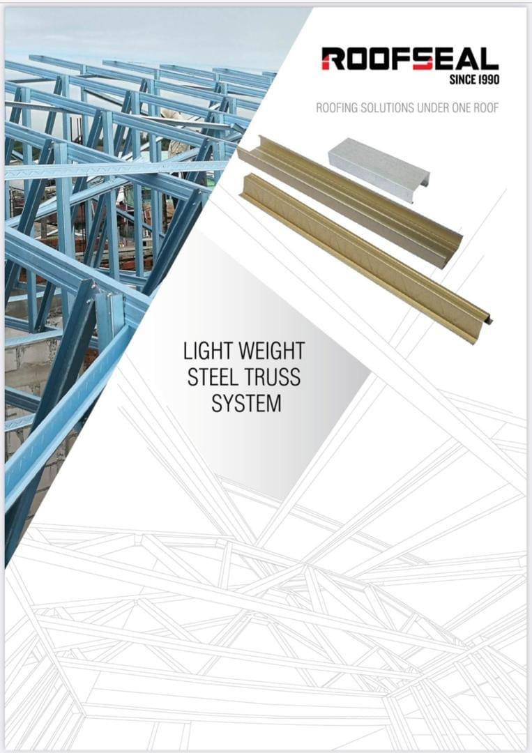 ROOFSEAL LIGHT WEIGHT STEEL TRUSS SYSTEM from Roofseal Metal Roofing and Door Frames