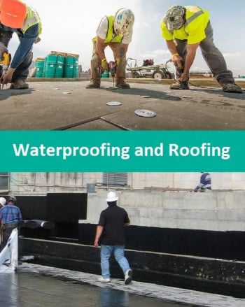 Waterproofing and Roofing