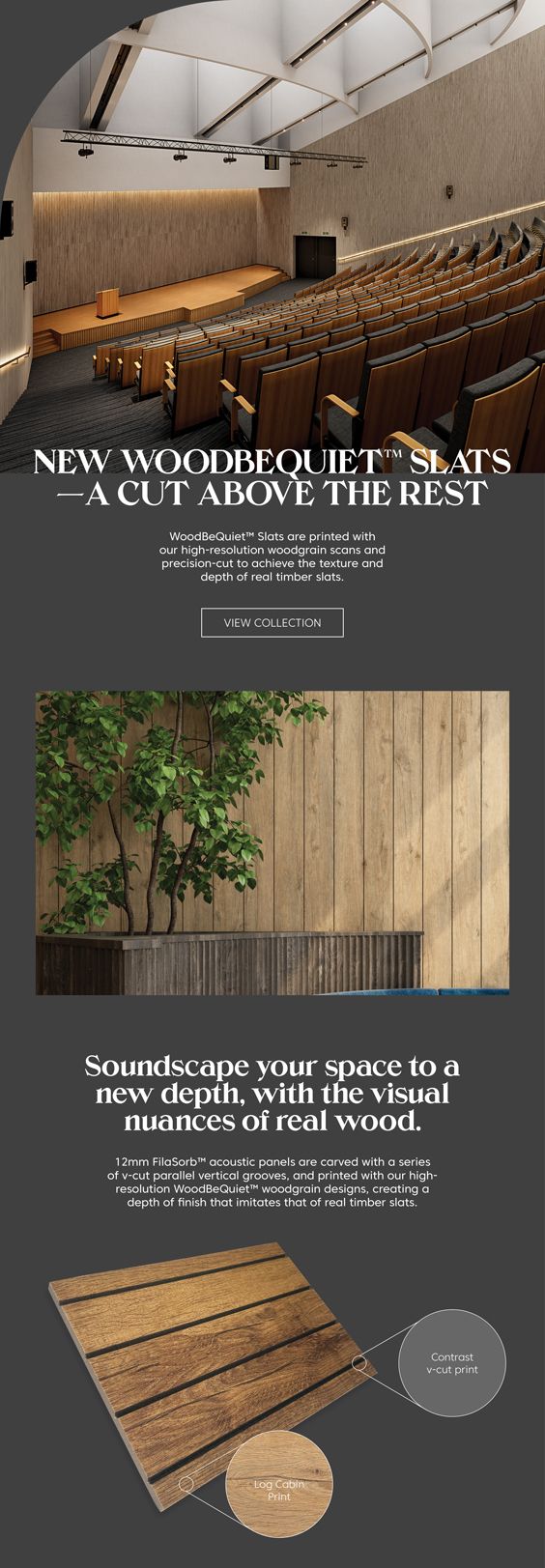 Cut above the rest with NEW WoodBeQuiet™ Slats